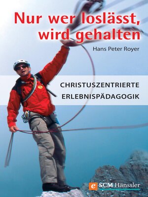 cover image of Nur wer loslässt, wird gehalten